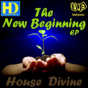 House Divine - The New Beginning EP / Vinyl Pusher